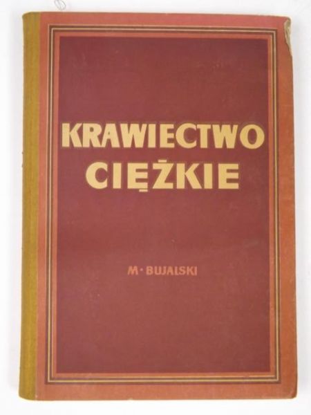 Krawiectwo ciężkie
