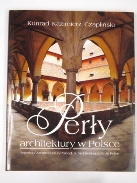 Czapliński K. - Perły architektury w Polsce
