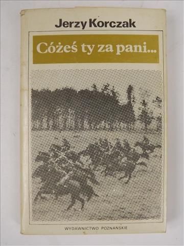 Cóżeś ty za pani…