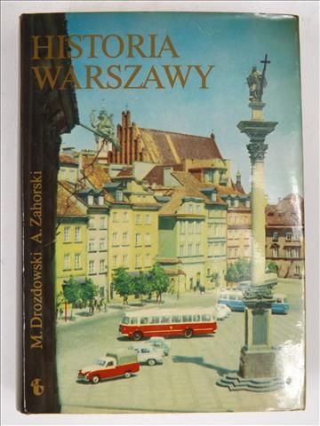Drozdowski M.M.,   - Historia Warszawy