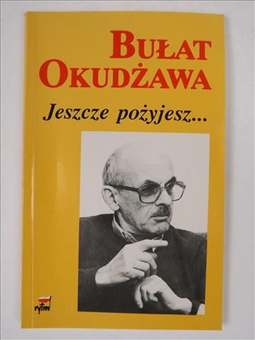 Jeszcze pożyjesz...