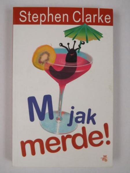 M jak merde!