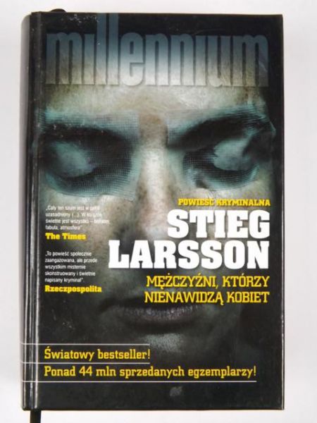 Larsson Stieg - Mężczyźni, którzy nienawidzą kobiet