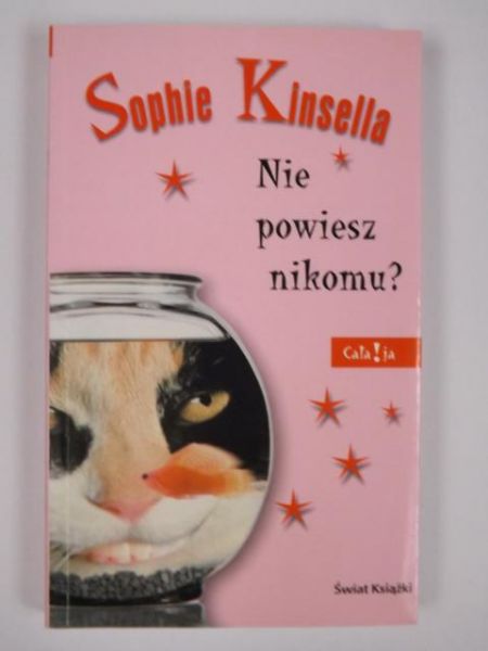 Kinsella Sophie - Nie powiesz nikomu?