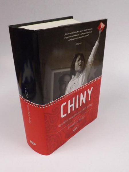 Chiny. Upadek i narodziny wielkiej potęgi