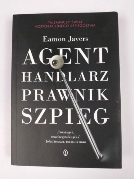 Agent, handlarz, prawnik, szpieg