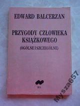 Przygody człowieka książkowego  (Ogólne i szczególne)