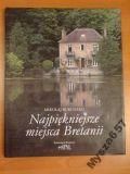 Burchard Mikołaj - Najpiękniejsze miejsca Bretanii