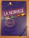 La Norvege. Un pays dans une classe a parti