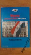 Węgrzy patrzą na swą historię (1945 - 2003)