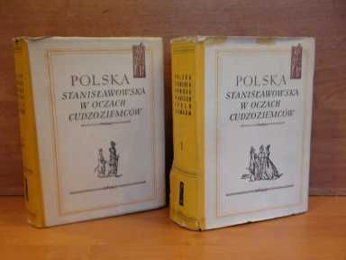 Polska Stanisławowska w oczach cudzoziemców