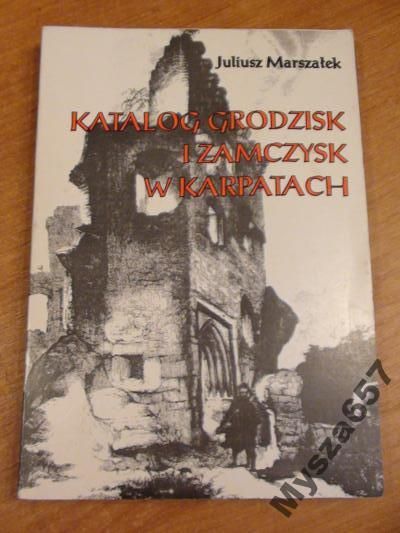 Katalog grodzisk i zamczysk w Karpatach