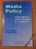 McQuail MEDIA POLICY Convergence, Concetration