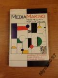 Grossberg Lawrence,   - Mediamaking Mass Media in a Popular Cultur
