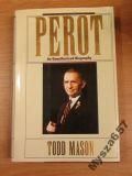 Mason Perot An Unauthorized Biography