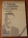 The Beginnings of Communication Study in America