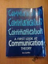 Griffin Em - A First Look at Communication Theory