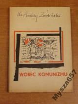 Andrzej - Wobec komunizmu