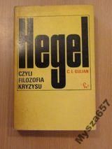 Hegel czyli filozofia kryzysu