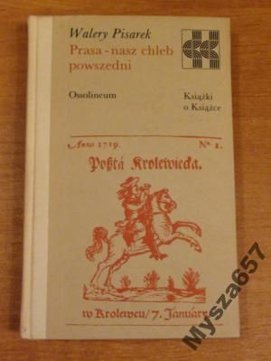Prasa - nasz chleb powszedni