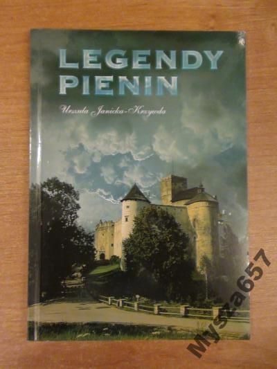 Janicka -Krzywda LEGENDY PIENIN
