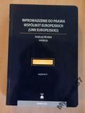 Wróbel Wprowadzenie Do Prawa Wspólnot Europ.