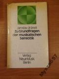Jiranek Jaroslav - Zu Grundfragen der musikalischen  Semiotik