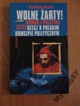 WOLNE ŻARTY Humor i polityka