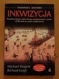 Baigent  INKWIZYCJA Tajemnice historii