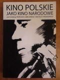 Lubelski Tadeusza, Stroiński Maciej - Kino polskie jako kino narodowe