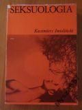 Imieliński Kazimierz - Seksuologia. Mitologia, historia, kultura