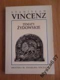 Vincenz Stanisław  - Tematy żydowskie