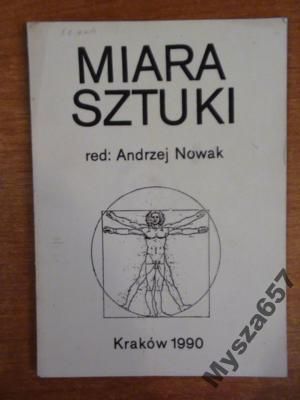 Nowak MIARA SZTUKI Seminarium estetyczne