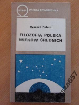 Palacz Filozofia Polska Wieków Średnich