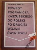 Powrót Pogranicza Kaszubskiego Do