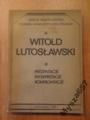 Witold Lutosławski Prezentacje Interpretacje
