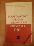 Podstawowe Prawa I Obowiązki Obywateli Prl
