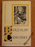 BOLESŁAW CHROBRY Zarys dziejów polit.