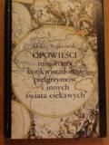 Opowieści Misjonarzy, Konkwistadorów