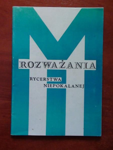 Rozważania Rycerstwa Niepokalanej