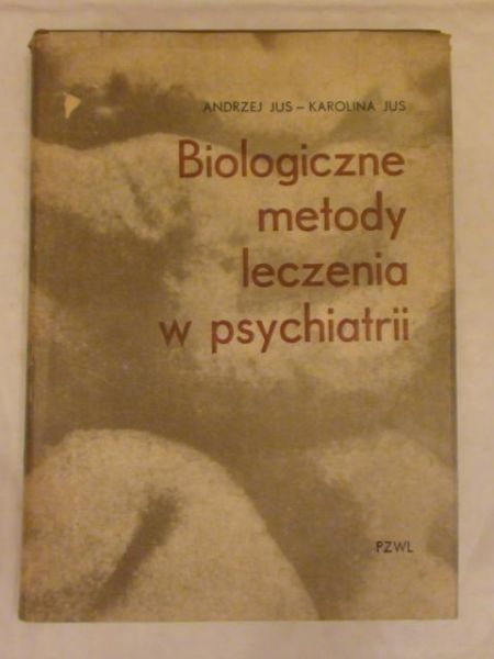 Andrzej,   - Biologiczne metody leczenia w psychiatrii