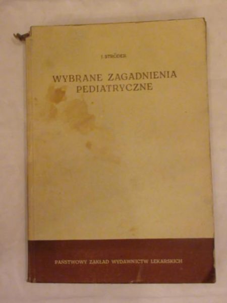 Wybrane zagadnienia pediatryczne