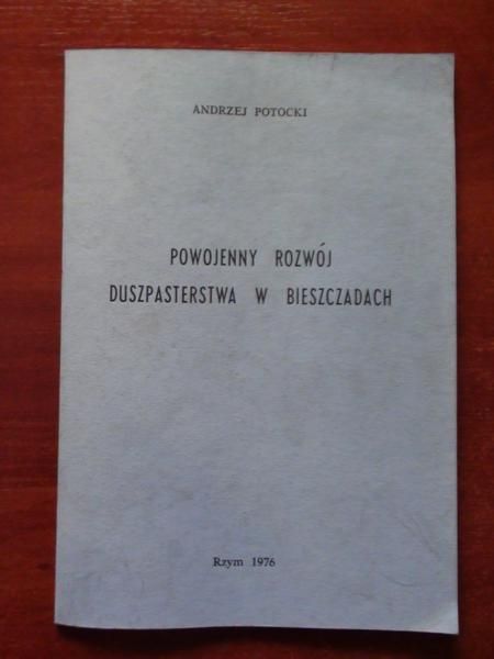 Powojenny rozwój duszpasterstwa w Bieszczadach