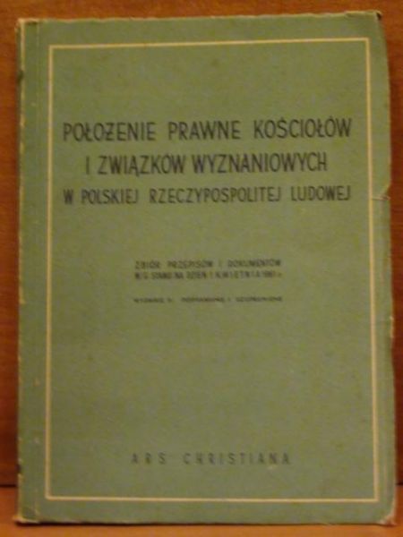 Położenie prawne kościołów i związków wyznaniowych w Polskiej Rzeczpospolitej Ludowej
