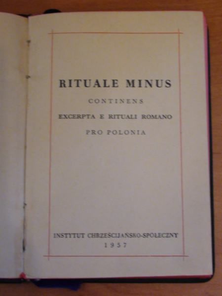 Rituale minus continens excerpta e rituali Romano pro Polonia