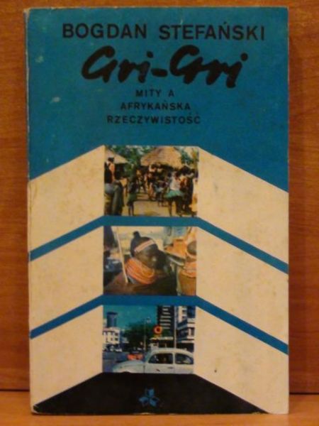 Gri-gri : mity a afrykańska rzeczywistość