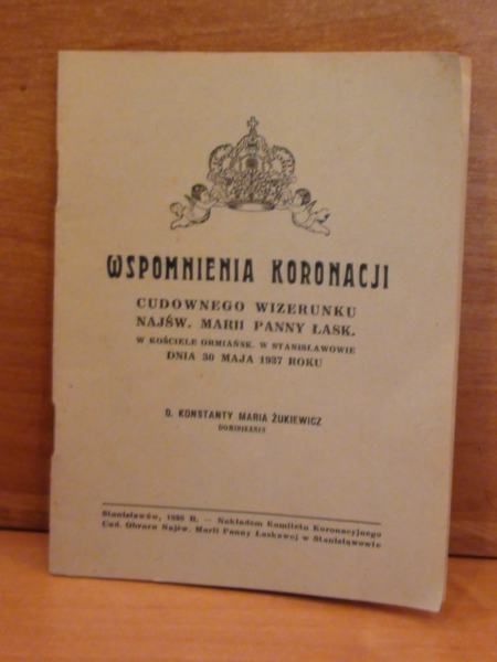 spomnienie koronacji cudownego wizerunku NMP Łask w Kościele Ormiańskim w Stanisławowie, wyd. 1938