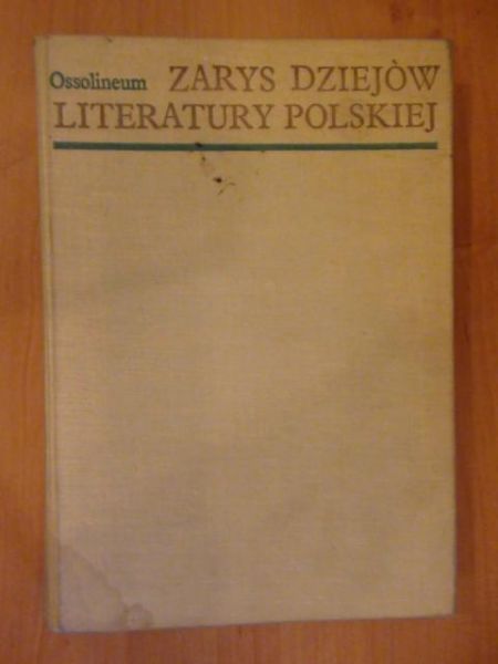 Kleiner Juliusz,   - Zarys dziejów literatury polskiej