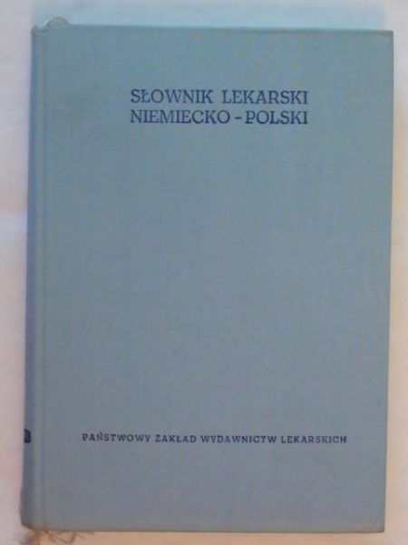 Słownik lekarski niemiecko-polski