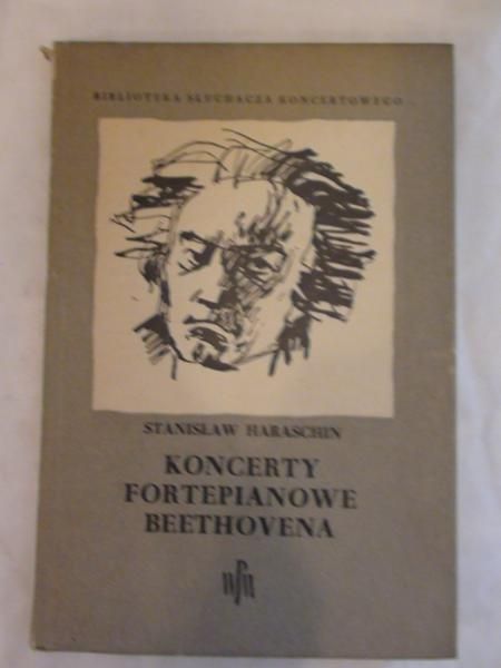 Haraschin Stanisław - Koncerty fortepianowe Beethowena